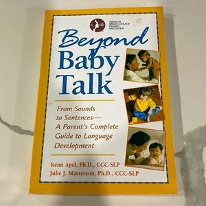 Beyond Baby Talk